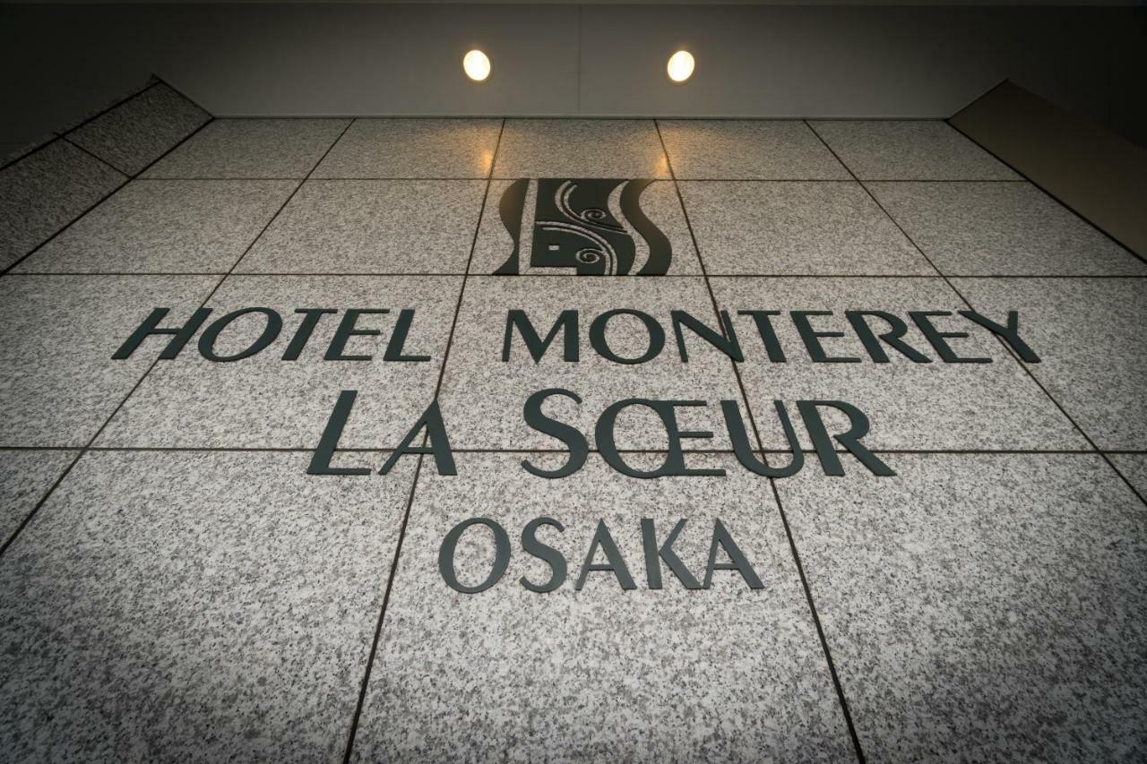 Hotel Monterey La Soeur Ōsaka Exterior foto